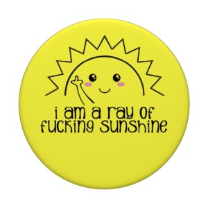 I am a Ray of Fucking Sunshine Middle Finger PopSockets Grip and Stand for Phones and Tablets PopSockets Standard PopGrip