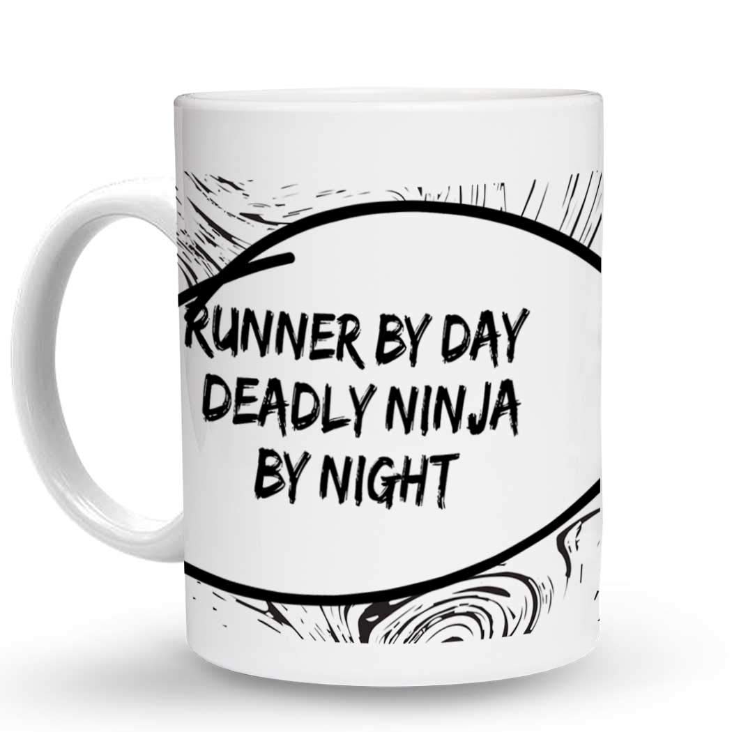 Makoroni - RUNNER BY DAY DEADLY NINJA BY NIGHT Runner Sport - 11 Oz. Unique Ceramic Coffee Cup, Coffee Mug