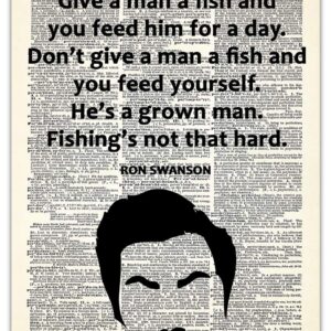 Positive Affirmations Wall Decor for Kids: "Give a Man a Fish" Ron Swanson 8x10 Inspirational, Motivational Poster & Motivational Wall Art Office Decor for Men & Women