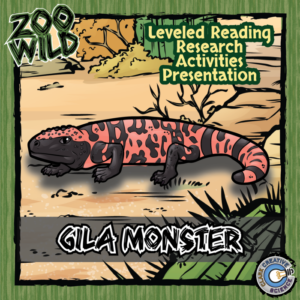 gila monster - 15 zoo wild resources - leveled reading, slides & activities
