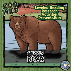 grizzly bear - 15 zoo wild resources - leveled reading, slides & activities