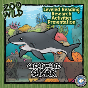 great white shark - 15 zoo wild resources - leveled reading, slides & activities