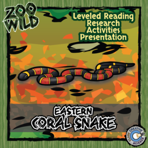 coral snake - 15 zoo wild resources - leveled reading, slides & activities