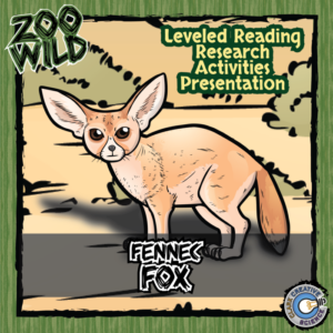 fennec fox - 15 zoo wild resources - leveled reading, slides & activities