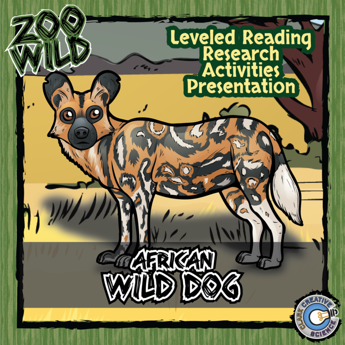 African Wild Dog - 15 Zoo Wild Resources - Leveled Reading, Slides & Activities