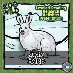 arctic hare - 15 zoo wild resources - leveled reading, slides & activities