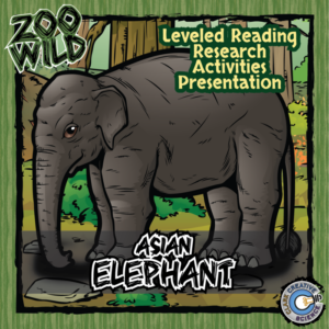 asian elephant - 15 zoo wild resources - leveled reading, slides & activities