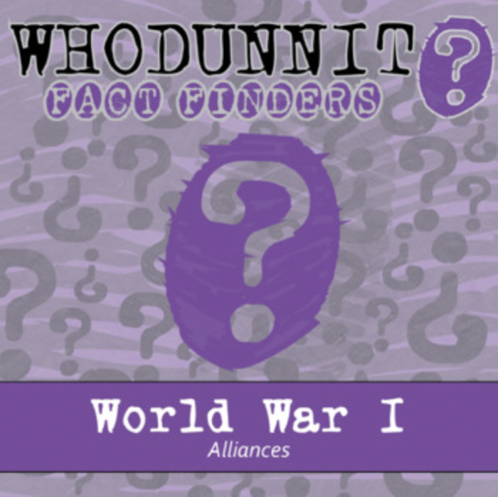 Whodunnit? - World War I - Alliances - Knowledge Building Activity