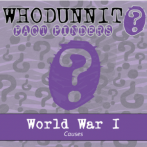 whodunnit? - world war i - causes - knowledge building activity