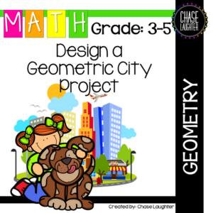 build a geometric city project: geometry lines & shapes (grades: 3-5)