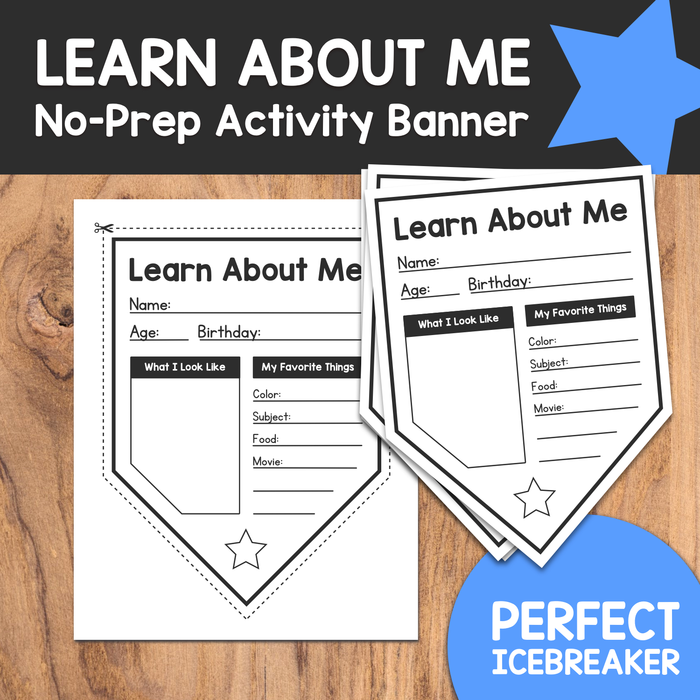 Learn About Me: NO PREP Get-To-Know Each Other Activity Banner - Icebreaker Activity & Classroom Decor