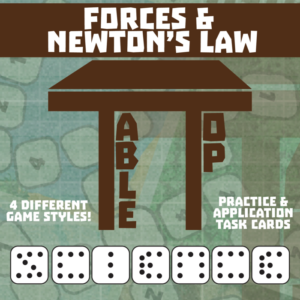 tabletop science -- forces & newton's laws -- game-based small group practice