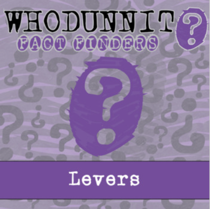 Whodunnit? - Levers - Knowledge Building Activity