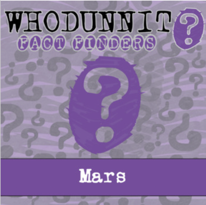 Whodunnit? - Mars - Knowledge Building Activity