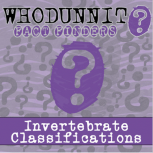 whodunnit? - invertebrate classifications - knowledge building activity