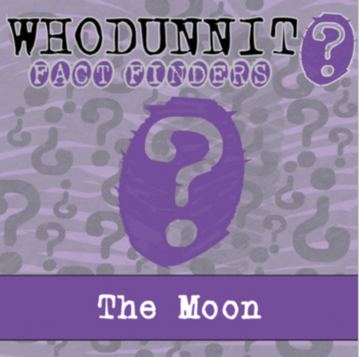 Whodunnit? - The Moon - Knowledge Building Activity