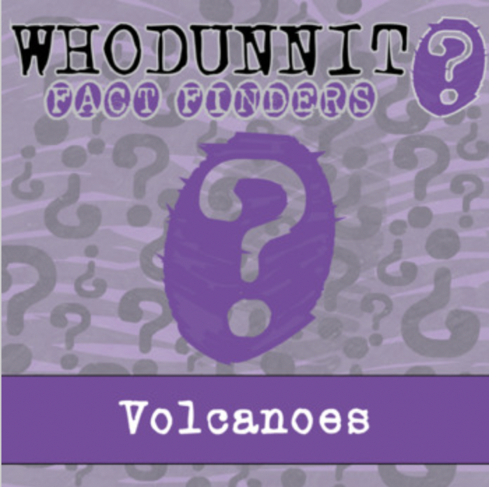 Whodunnit? - Volcanoes - Knowledge Building Activity