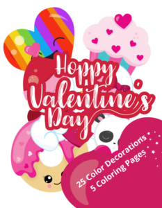 colorful valentine classroom decorations 25 printable decorations and 5 coloring pages