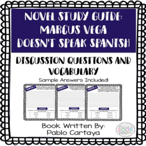novel study guide - marcus vega doesn't speak spanish - comprehension questions & vocabulary