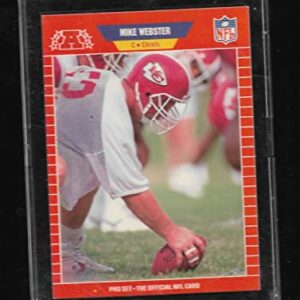 1989 Pro Set Football #459 Mike Webster Kansas City Chiefs The Official Card of the NFL