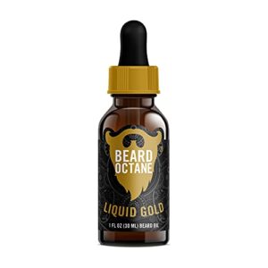 Beard Octane: Liquid Gold - Natural Beard Oil w/Argan Oil - 1 Oz - Promotes Healthy Softer Beards - Made in USA - Premium Handcrafted Beard Care