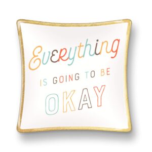 small glass trinket dish by studio oh! - everything is ok - 3" x 3" - dish tray with unique full-color art and inspiring quotes - holds jewelry, change, paperclips & trinkets