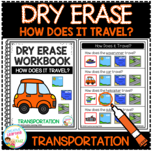 transportation how does it travel dry erase workbook