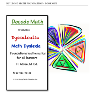 decode math dyscalculia, math dyslexia, visual learners