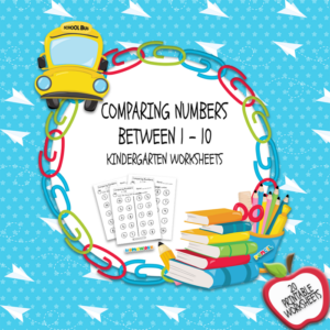 comparing numbers between 1 - 10 kindergarten worksheets 20 printable worksheets