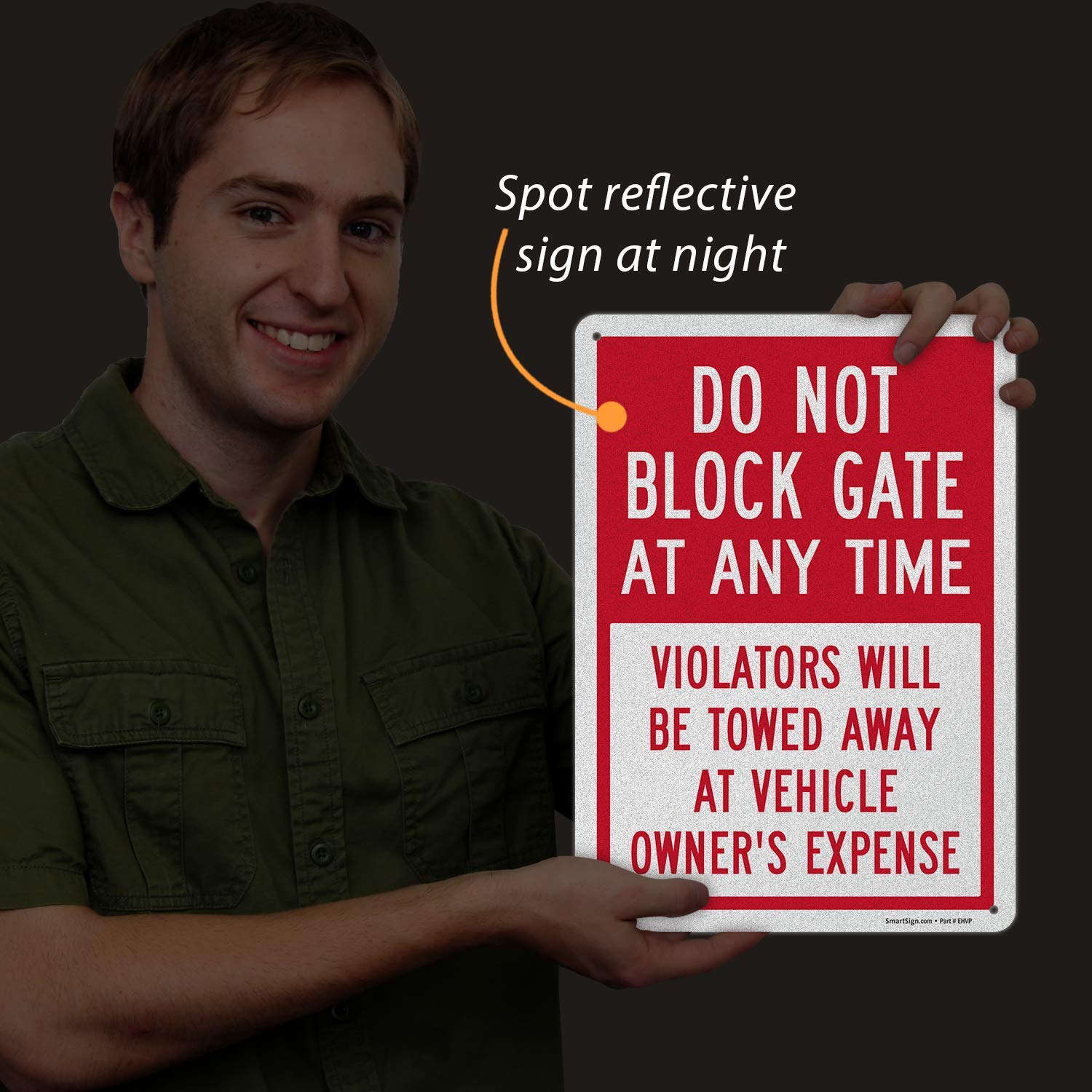 SmartSign “Do Not Block Gate at Any Time - Violators Will Be Towed Away at Vehicle Owner's Expense” Sign | 10" x 14" Engineer Grade Reflective Aluminum