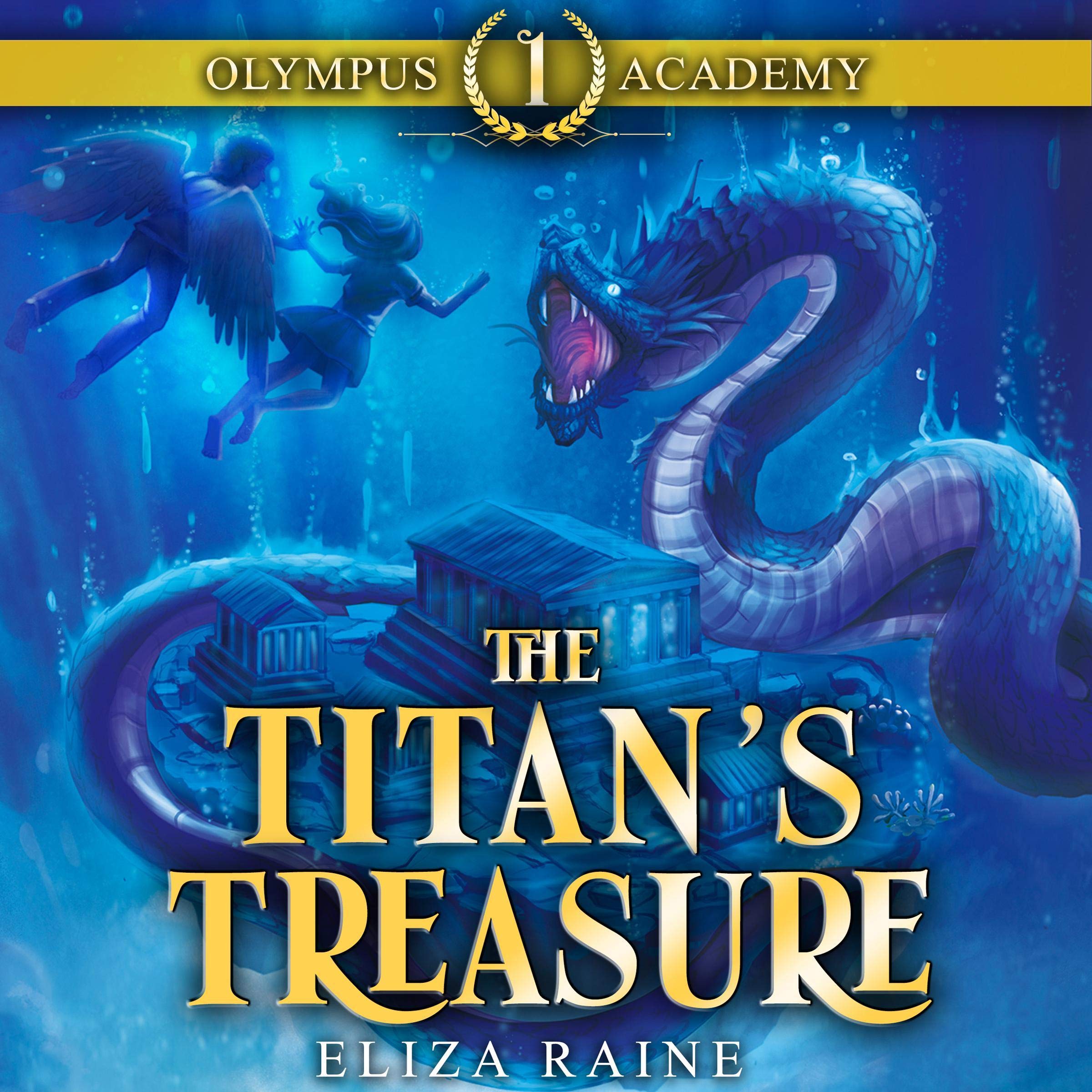 Olympus Academy: The Titan's Treasure: Olympus Academy, Book 1