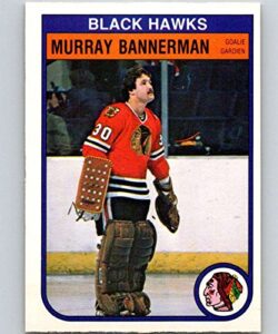 1982-83 o-pee-chee hockey #61 murray bannerman chicago blackhawks official nhl opc trading card (stock photo used)