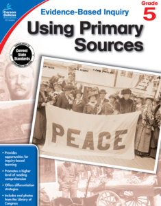 carson dellosa | using primary sources workbook | grade 5, printable