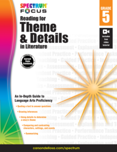 spectrum | reading for theme and details in literature workbook | grade 5, printable