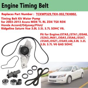 TKH-002 Engine Timing Belt Kit with Water Pump,Compatible with 2003-2013 Acura MDX TL RL ZDX TSX RDX Honda Accord Odyssey Pilot Ridgeline Saturn Vue 3.0L 3.5L 3.7L SOHC V6 Replace TCKWP329 TKH002