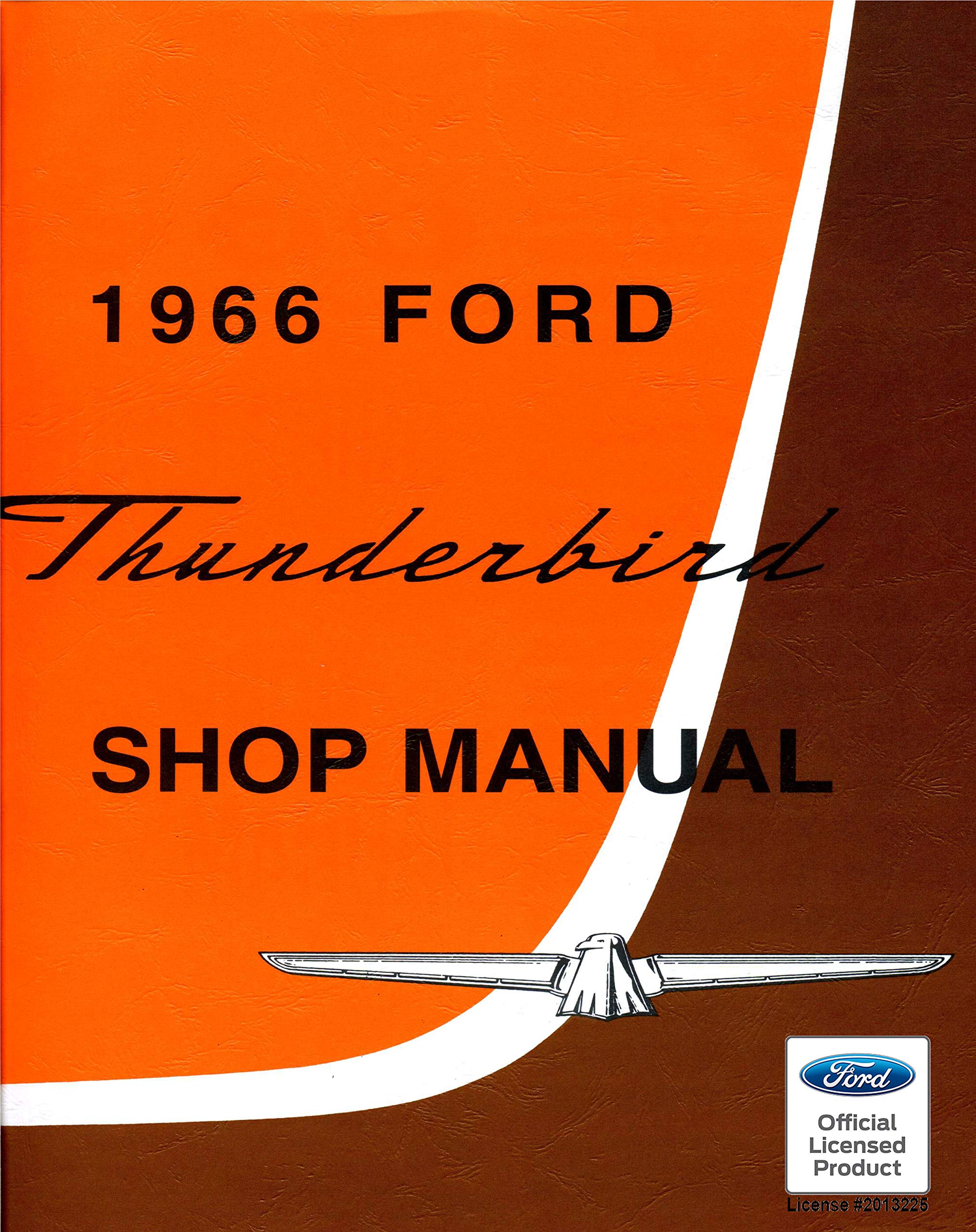 1966 Ford Thunderbird Shop Manual