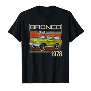 Ford Bronco 1978 T-Shirt