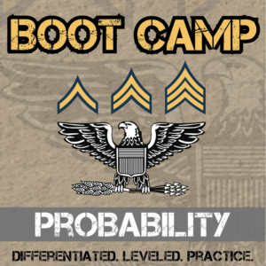 probability boot camp -- differentiated practice assignments