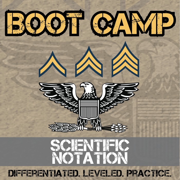 Scientific Notation Boot Camp -- Differentiated Practice Assignments