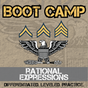 rational expressions boot camp -- differentiated practice assignments