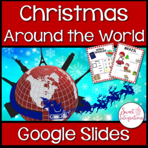 digital christmas around the world with google slides™