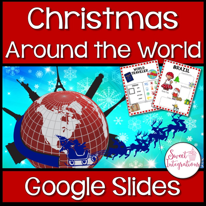 Digital Christmas Around the World With Google Slides™