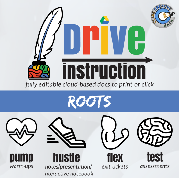 Drive Instruction - Roots - EDITABLE Warmups, Slides, Notes & Tests+++