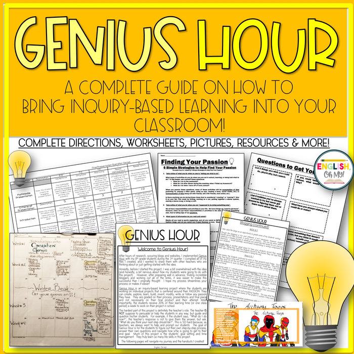 Genius Hour-A Complete Guide on How to Bring Inquiry-Based Learning into Your Classroom