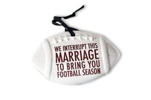 football ornament, we interrupt this marriage to bring you football season, football lover gift, christmas gift for husband, gift under 20