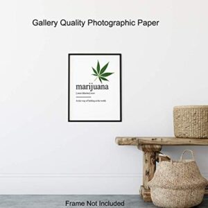 Marijuana Definition Wall Decor Picture Print - Funny 8x10 Room Decoration for Home, Apartment, Dorm, Bedroom - Gift for Pot, Weed, Ganja, Cannabis, CBD Fans, Potheads - Contemporary Art Poster