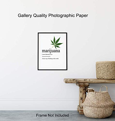 Marijuana Definition Wall Decor Picture Print - Funny 8x10 Room Decoration for Home, Apartment, Dorm, Bedroom - Gift for Pot, Weed, Ganja, Cannabis, CBD Fans, Potheads - Contemporary Art Poster