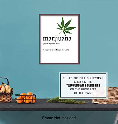 Marijuana Definition Wall Decor Picture Print - Funny 8x10 Room Decoration for Home, Apartment, Dorm, Bedroom - Gift for Pot, Weed, Ganja, Cannabis, CBD Fans, Potheads - Contemporary Art Poster