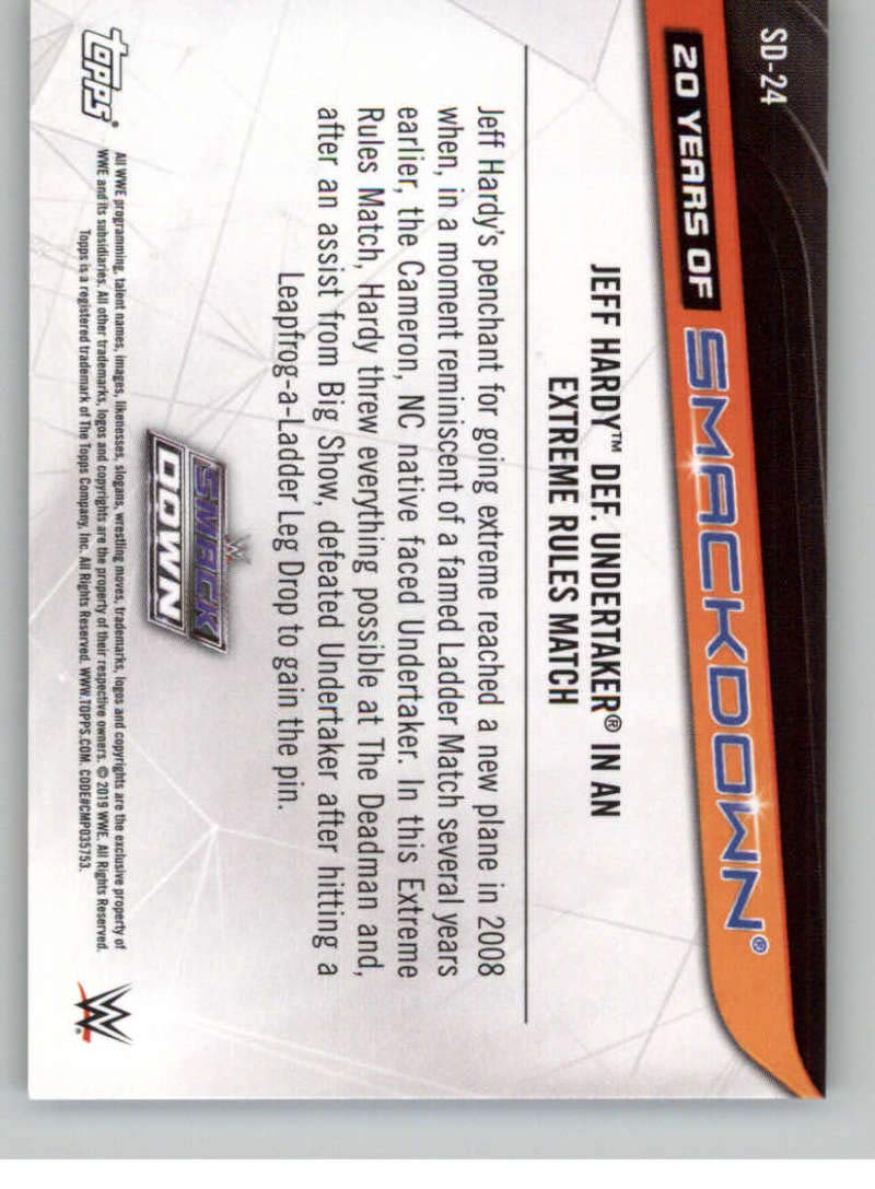 2019 Topps WWE Smackdown Live 20 Years of SmackDown #SD-24 Jeff Hardy Wrestling Trading Card