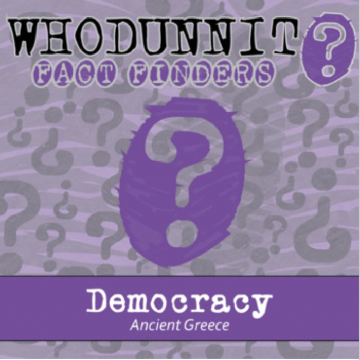 Whodunnit? - Ancient Greece - Democracy - Knowledge Building Class Activity